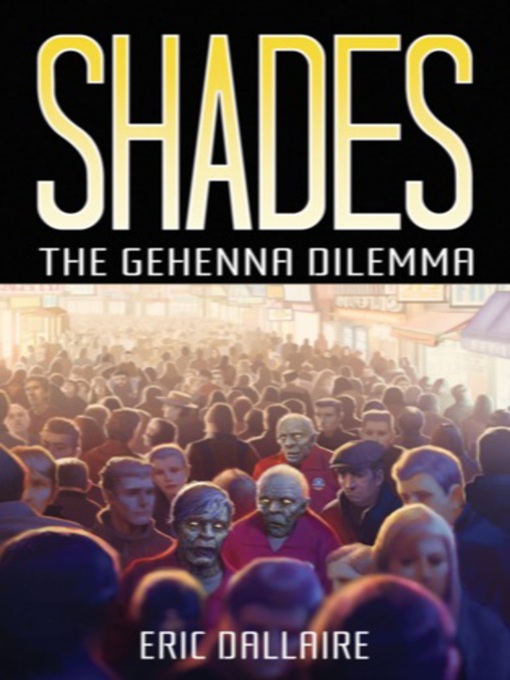 Title details for Shades by Eric Dallaire - Wait list